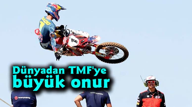 Dünyadan TMF'ye büyük onur