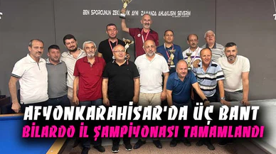 Afyonkarahisar’da Üç Bant Bilardo İl Şampiyonası tamamlandı