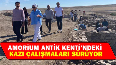 Amorium Antik Kenti’ndeki kazı çalışmaları sürüyor