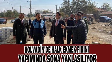 BOLVADİN’DE HALK EKMEK FIRINI YAPIMINDA SONA YAKLAŞILIYOR