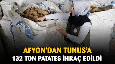 Afyonkarahisar’da Tunus’a 132 ton patates ihracatı yapıldı