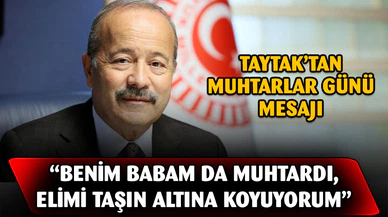 Taytak'tan muhtarlar günü mesajı