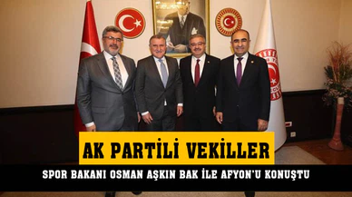 Bakan Bak’a Ak Parti vekillerinden ziyaret