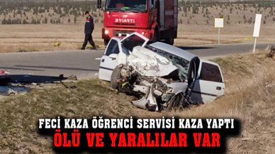 Afyonkarahisar’da öğrenci servisi kaza yaptı 3 ölü 2 yaralı