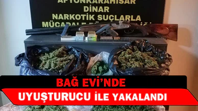 Bağ evinde 1 kilo 662 gram skankla yakalanan şahıs tutuklandı
