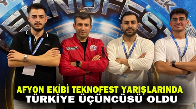 Afyon ekibi TEKNOFEST yarışlarında Türkiye üçüncüsü oldu