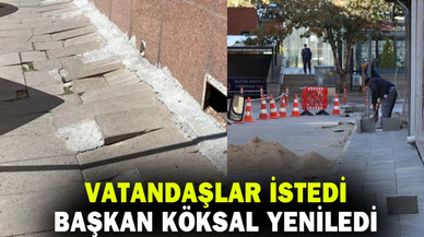 Vatandaşlar istedi, Başkan Köksal yeniledi