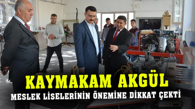 Kaymakam Akgül, Mesleki ve Teknik Anadolu Lisesini ziyaret etti
