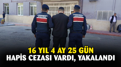 16 yıl 4 ay 25 gün hapis cezasıyla aranan şahsı jandarma yakaladı