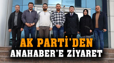 AK Parti’den Anahaber’e ziyaret