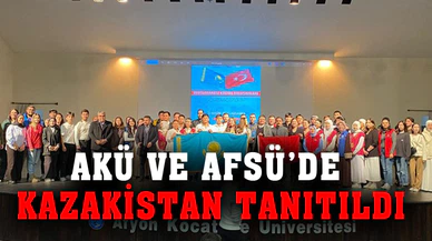 AKÜ ve AFSÜ’de  Kazakistan tanıtıldı