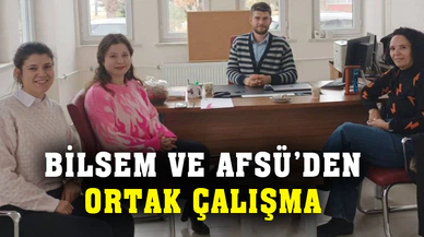 BİLSEM ve AFSÜ’den ortak çalışma