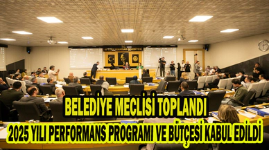 BELEDİYE MECLİSİ TOPLANDI