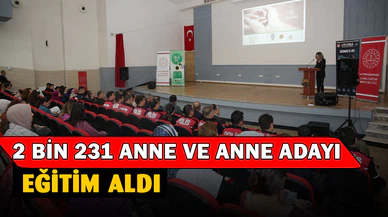 2 bin 231 anne ve anne adayına eğitim verildi