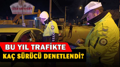 2024 yılında 85 bin 91 araç sürücüsüne yönelik denetim yapıldı