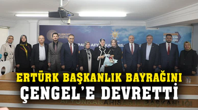 Ertürk, başkanlık bayrağını Çengel’e devretti