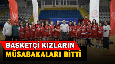 U-14 Kızlar Basketbol müsabakaları sona erdi