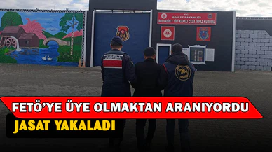FETÖ’ye üye olmaktan aranan şahsı JASAT yakalad