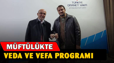 Müftülükte Veda ve Vefa Programı