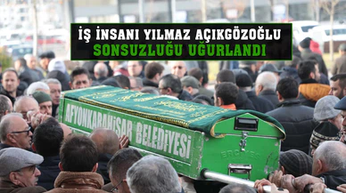 Sevilen iş insanı Yılmaz Açıkgözoğlu sonsuzluğa uğurlandı