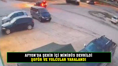 Afyonkarahisar'da şehir içi minibüs devrildi