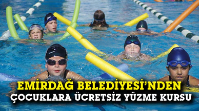 Emirdağ Belediyesi’nden çocuklara ücretsiz yüzme kursu