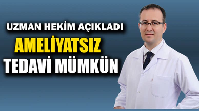 Özel Fuar Hastanesi'nde Ameliyatsız Tedavi Mümkün