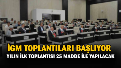 İGM 6 Ocak da çalışmalarına başlıyor