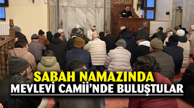 Mevlevi Camii'de Sabah Namazı Buluşması