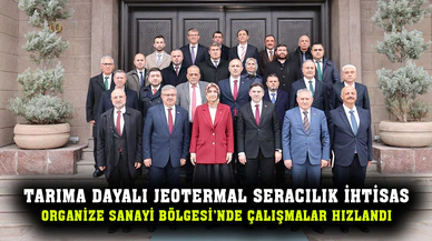 Tarıma Dayalı Jeotermal Seracılık İhtisas  Organize Sanayi Bölgesi’nde Çalışmalar Hızlandı