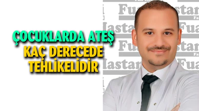ÇOCUKLARDA YÜKSEK ATEŞ VE DOĞRU MÜDAHALE YÖNTEMLERİ