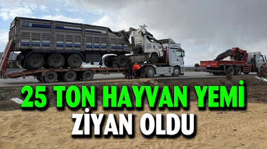25 ton hayvan yemi ziyan oldu