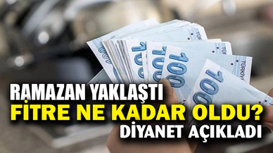 Fitre Miktarı Belli Oldu