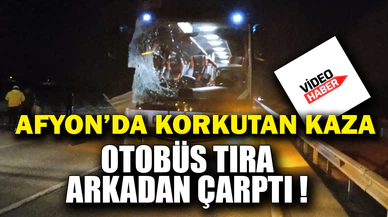 Yolcu otobüsü tıra arkadan çarptı, 6 kişi yaralandı