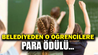 Belediyeden 239 öğrenciye para ödülü
