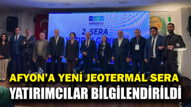 Jeotermal sera hakkında yatırımcılara bilgi verildi