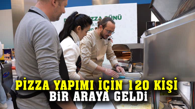 Pizza yapımı için 120 kişi bir araya geldi