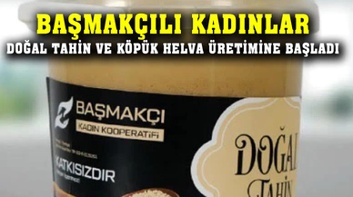 Başmakçılı kadınlar  doğal tahin ve köpük helva üretimine başladı