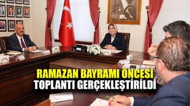 Ramazan Bayramı öncesi güvenlik toplantısı gerçekleştirildi