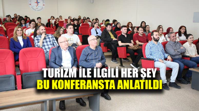 Turizm fakültesinde zincir otellerdeki zorluklar, fırsatlar anlatıldı