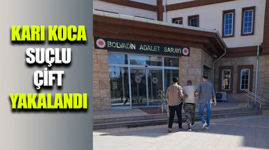Karı koca suçlu çift, polisin 2 aylık takibi sonrası yakalandı