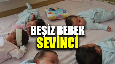 Şanlıurfa'da beşiz bebek sevinci