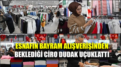Esnaf, bayram alışverişinden 120 milyar liralık ciro bekliyor