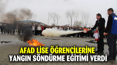 AFAD’dan lise öğrencilerine yangın söndürme eğitimi verdi