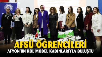 AFSÜ öğrencileri Afyonkarahisar’ın rol model kadınları ile buluştu