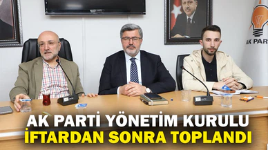 AK Parti Afyonkarahisar yönetim kurulu toplandı