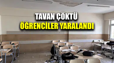 Öğrenciler dersteyken üstlerine tavan çöktü