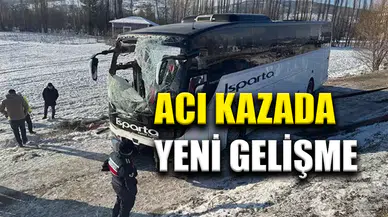 Afyon'daki otobüs kazasında yeni gelişme