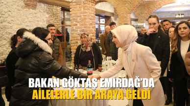 Bakan Göktaş Emirdağ'da ailelerle bir arada iftar yaptı