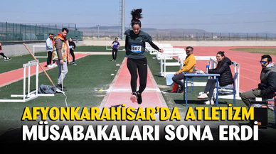Afyonkarahisar'da Atletizm müsabakaları sona erdi